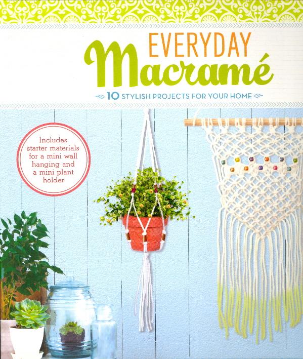 Everyday Macrame