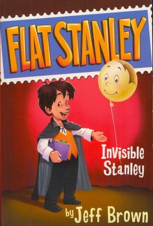 Invisible Stanley (Flat Stanley, Bk. 4)