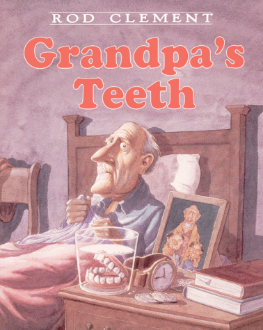 Grandpa's Teeth (Trophy Picture Books (Paperbaclk))