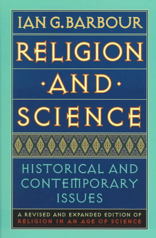 Religion and Science: Historical and Contemporary Issues