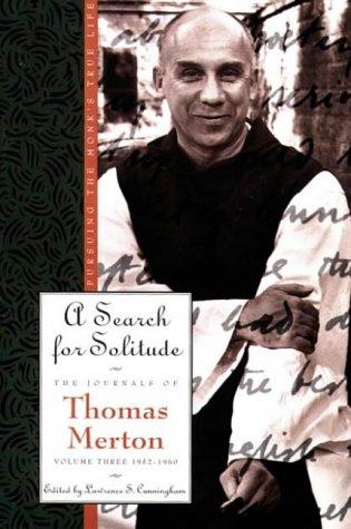 A Search for Solitude (Vol 3 1952-1960)