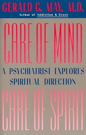Care of Mind Care of Spirit