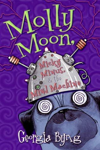 Molly Moon, Mickey Minus & The Mind Machine