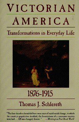 Victorian America: 1876-1915 ((Vol. 4)