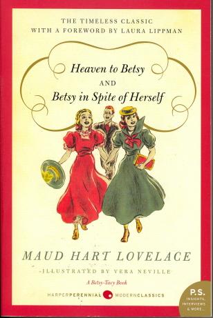 Heaven to Betsy/Betsy in Spite of Herself
