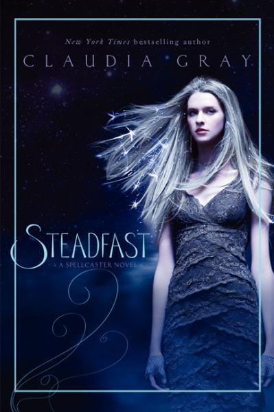 Steadfast (Spellcaster, Bk. 2)