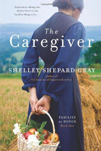 The Caregiver (Families of Honor, Book One)