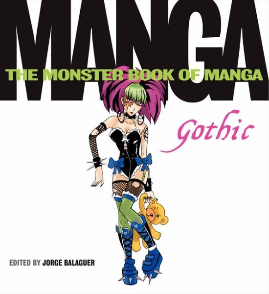 The Monster Book of Manga - Gothic
