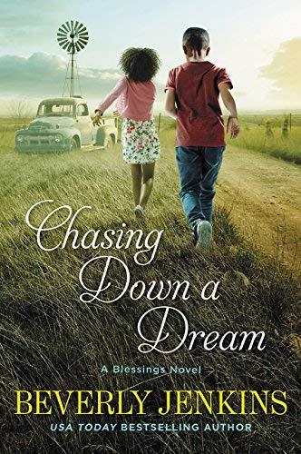 Chasing Down a Dream (A Blessings Novel)