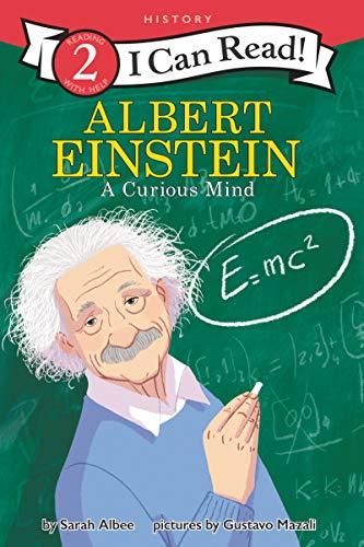 Albert Einstein: A Curious Mind (I Can Read, Level 2)
