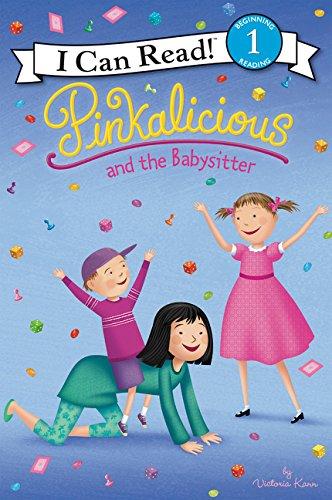 Pinkalicious and the Babysitter (I Can Read, Level 1)