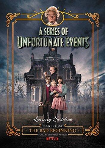 The Bad Beginning (A Series of Unfortunate Events, Bk.1)
