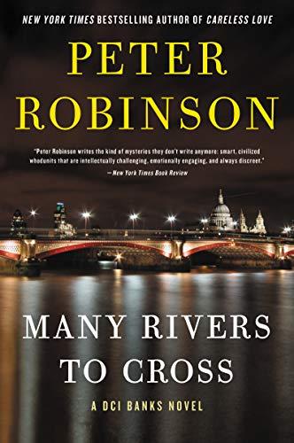 Many Rivers to Cross (Inspector Banks Novels, Bk. 26)