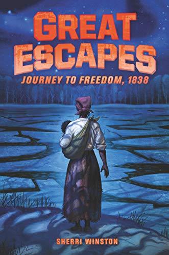 Journey to Freedom, 1836 (Great Escapes, Bk. 2)