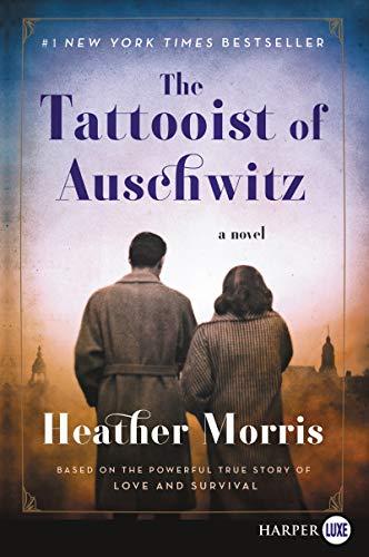 The Tattooist of Auschwitz (Large Print)