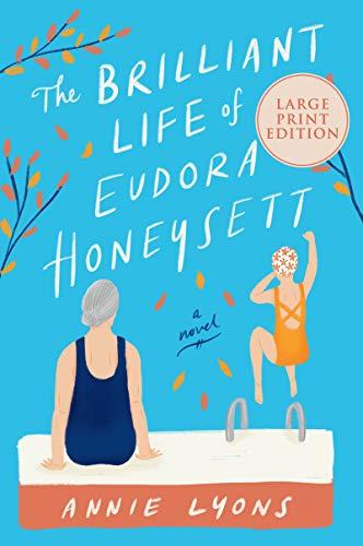 The Brilliant Life of Eudora Honeysett (Large Print)