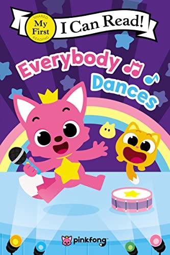 Everybody Dances (My First I Can Read!)