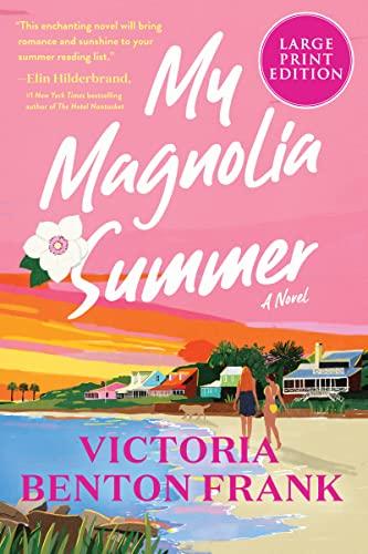 My Magnolia Summer (Large Print)