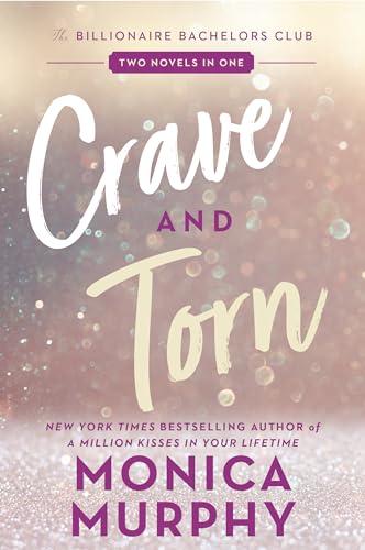 Crave and Torn (The Billionaire Bachelors Club)