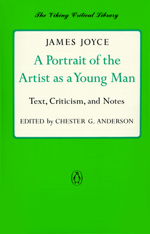 A Portrait of the Artist As a Young Man (Viking Critical Library)