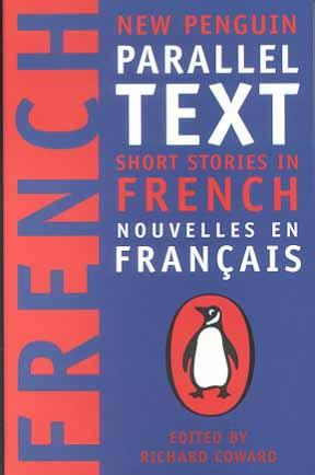 Short Stories in French/ Nouvelles en Français (New Penguin Parallel Text)