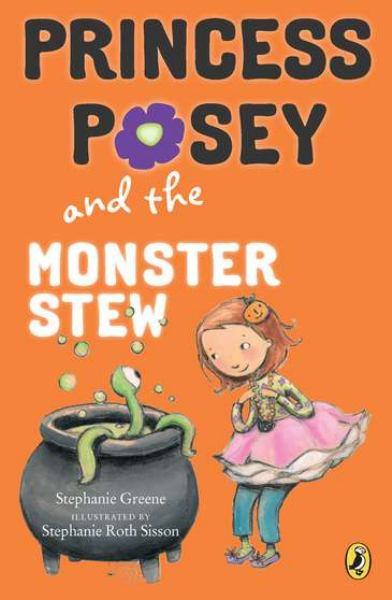 Princess Posey and the Monster Stew (Bk. 4)