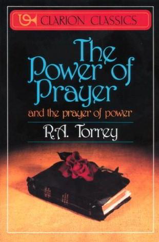 The Power of Prayer: And the Prayer of Power