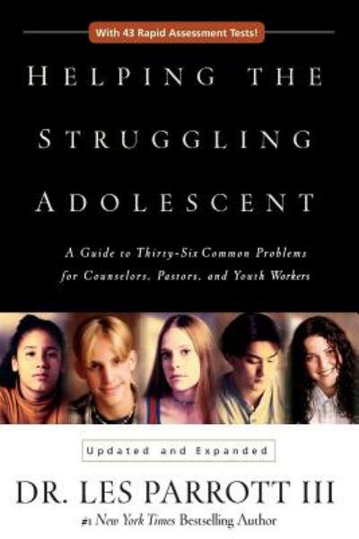 Helping the Struggling Adolescent