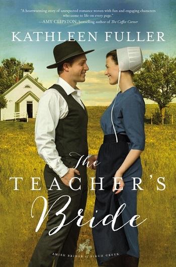 The Teacher's Bride (Amish Brides of Birch Creek