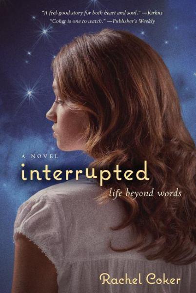 Interrupted: Life Beyond Words