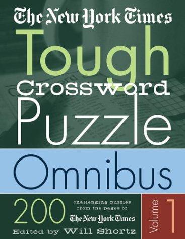 The New York Times Tough Crossword Puzzle Omnibus (Volume 1)