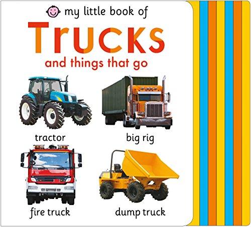Trucks and Things That Go (My Little Books)