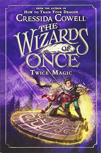 Twice Magic (The Wizards of Once, Bk. 2)
