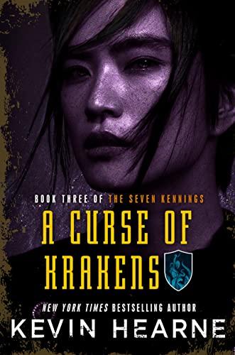 A Curse of Krakens (The Seven Kennings, Bk. 3)