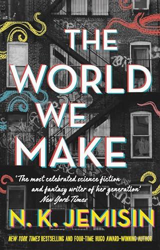 The World We Make (The Great Cities Duology, Bk. 2)