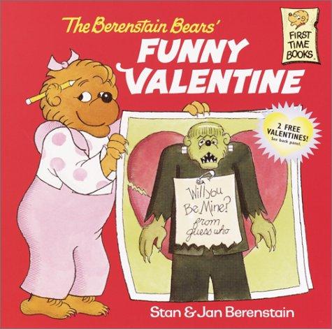 The Berenstain Bears' Funny Valentine (First Time Books)