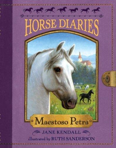 Maestoso Petra (Horse Diaries, Bk. 4)