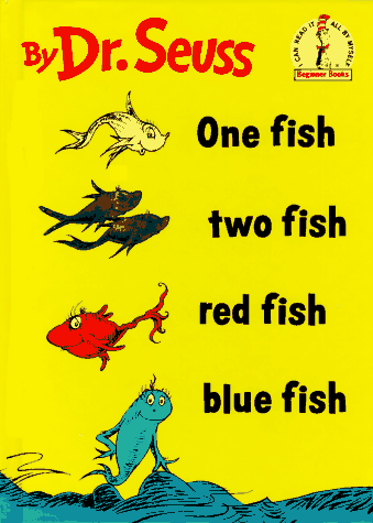 One Fish Two Fish Red Fish Blue Fish (I Can Read It All By Myself Beginner Books)
