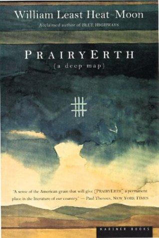 PrairyErth (A Deep Map): An Epic History of the Tallgrass Prairie County