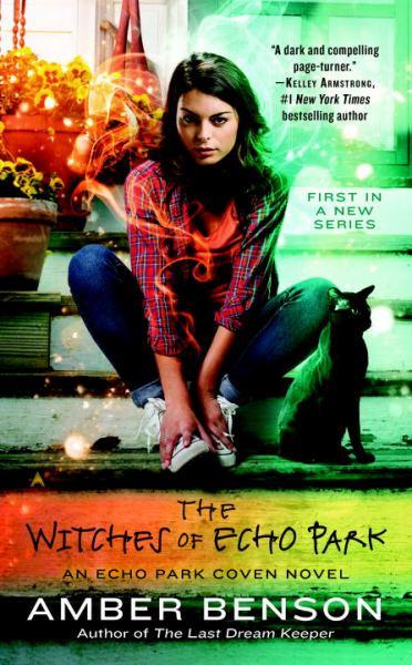 The Witches of Echo Park (An Echo Park Coven Novel)