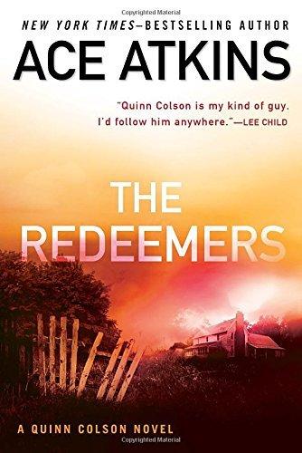 The Redeemers (Quinn Colson Series, Bk. 5)