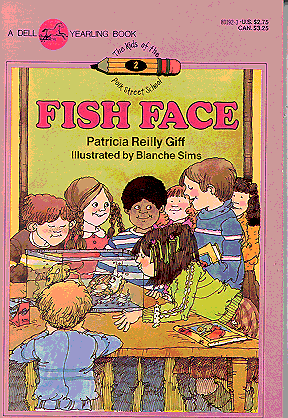 Fish Face (Kids Of The Polk Street School, Bk. 2)