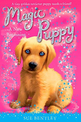 A New Beginning (Magic Puppy, Bk. 1)