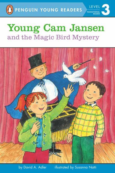 Young Cam Jansen and the Magic Bird Mystery (penguin Young Reader, Level 3)