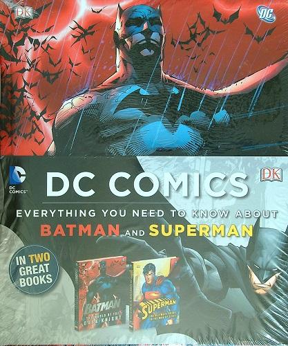Batman and Superman (Batman: The World of the Dark Knight/Superman: The Ultimate Guide to the Man of Steel)