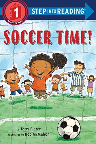 Soccer Time! (Step into Reading Level 1)