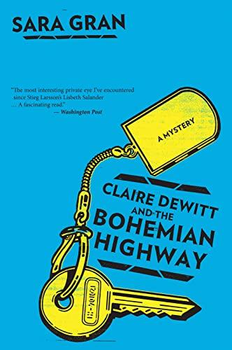Clair Dewitt and the Bohemian Highway