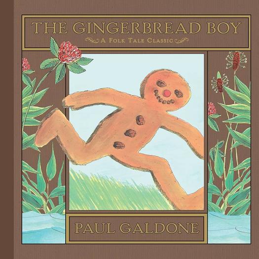 The Gingerbread Boy: A Folktale Classic