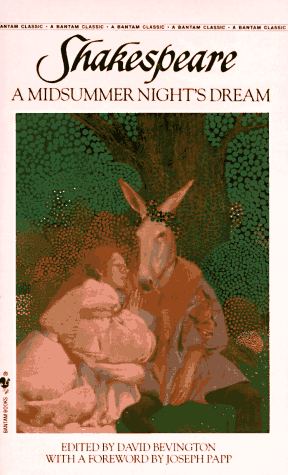 Shakespeare: A Midsummer Nights Dream (Bantam Classics)