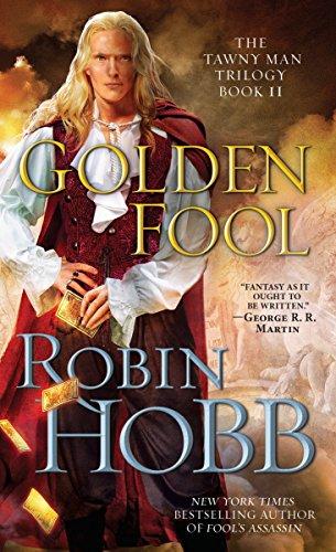 Golden Fool (The Tawny Man Trilogy, Bk. 2)